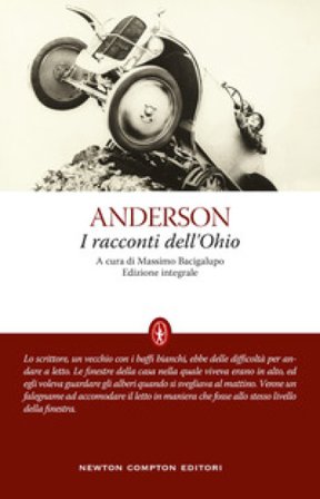 Racconti dell'Ohio. Ediz. integrale Sherwood Anderson