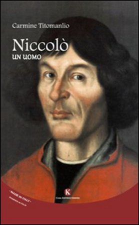 Niccolò. Un uomo Carmine Titomanlio