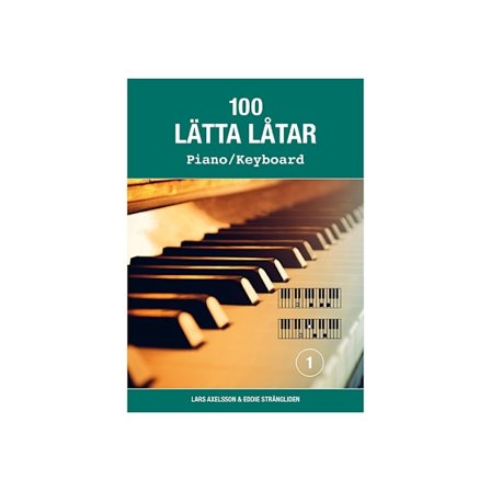 100 lätta låtar piano/keyboard 1 (häftad)