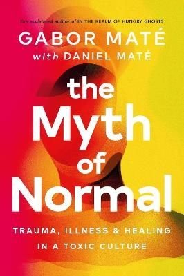 The Myth of Normal, ISBN: 9781785042720