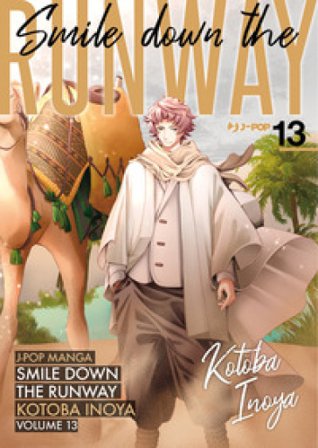 Smile down the runway. Vol. 13 Kotoba Inoya