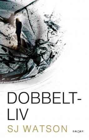 Dobbeltliv - Bok av Steve J. Watson - Hardback