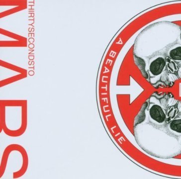 A beautiful lie 30 Seconds To Mars