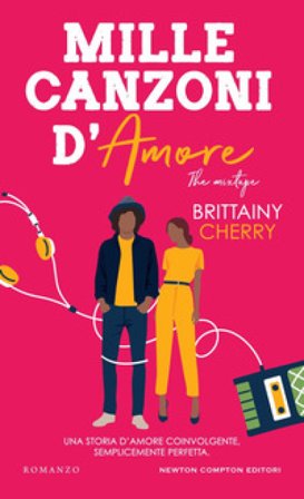 Mille canzoni d'amore Brittainy C. Cherry
