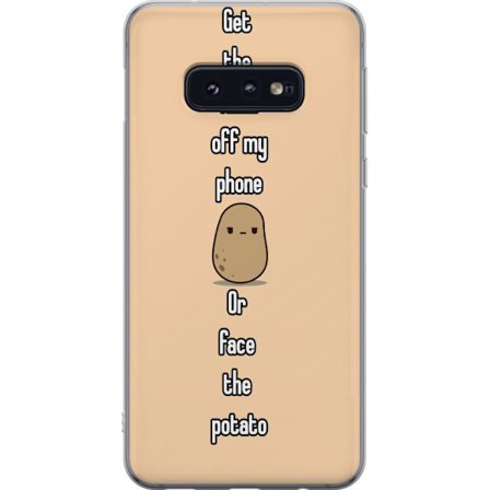 Kompatibelt Mobildeksel til Samsung Galaxy S10e Morsomt potettema - Få fyken fra telefonen min eller møt poteten
