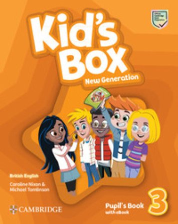 Kid's box. New generation. Level 3. Pupil's book. Per le Scuole elementari. Con e-book Caroline Nixon