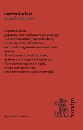 Inavvertita luce Annachiara Atzei