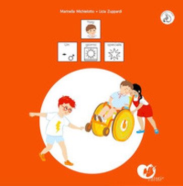 Yxxy. Un giorno speciale. InBook. Ediz. CAA Marinella Michielotto