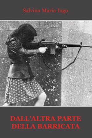 Dall'altra parte della barricata Salvina Maria Ingo