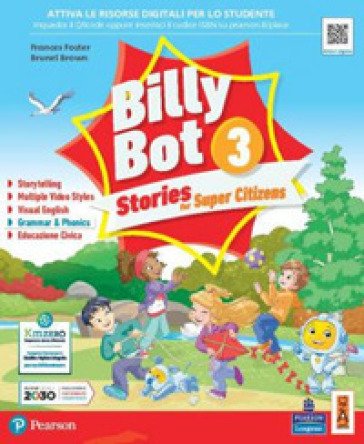 Billy bot. Stories for super citizens. Con e-book. Con espansione online. Vol. 3 Frances Foster