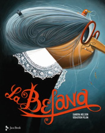 La Befana. Ediz. a colori Sandra Nelson