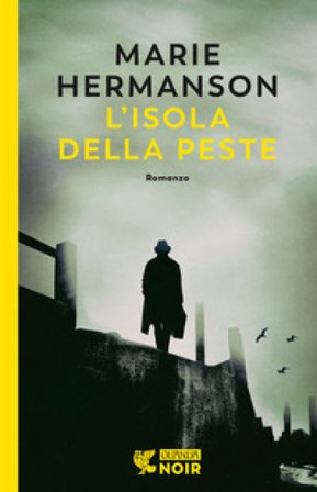 L'isola della peste Marie Hermanson
