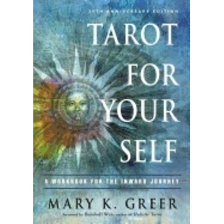 TAROT FOR YOUR SELF - 35th Anniversary Edition 9781578636792