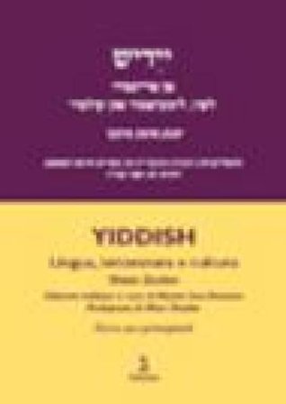 Yiddish. Lingua, letteratura e cultura. Corso per principianti Sheva Zucker