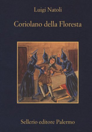 Coriolano della Floresta Luigi Natoli
