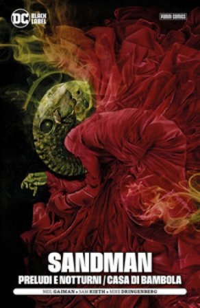 Preludi e notturni-Casa di bambola. Sandman Neil Gaiman