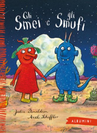 Gli Smei e gli Smufi. Ediz. a colori Julia Donaldson