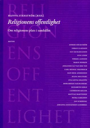 Religionens offentlighet : om religionens plats i samhället - Bok av Diana Mulinari, Catherine Keller, m.fl. - Danskt band