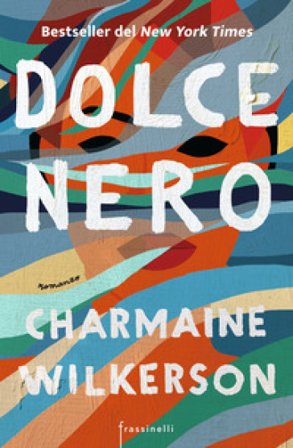 Dolce nero Charmaine Wilkerson