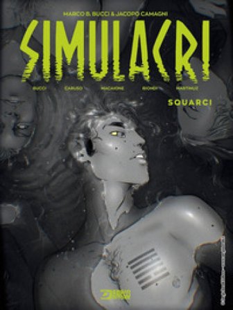 Simulacri. Vol. 2: Squarci Jacopo Camagni