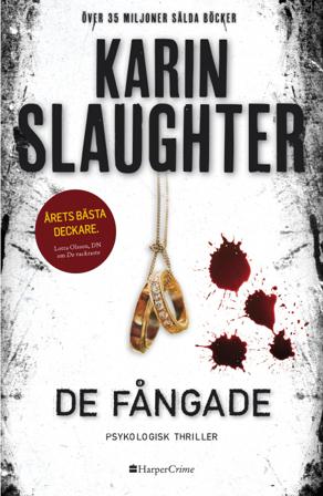De fångade - Bok av Karin Slaughter - Pocket