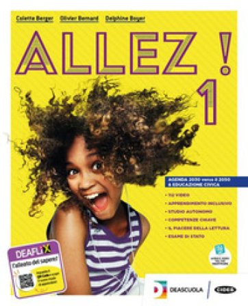Allez! Livre de l'élève et cahier. Con Grammaire pour tous e Parler culture en poche. Per la Scuola media. Con e-book. Con espansione online. Con DVD-