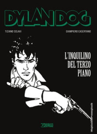 Dylan Dog. L'inquilino del terzo piano Tiziano Sclavi