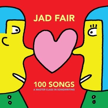 100 songs - red & yellow vinyl Jad Fair