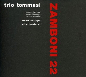 Trio tommasi-zamboni 22 TRIO TOMMASI