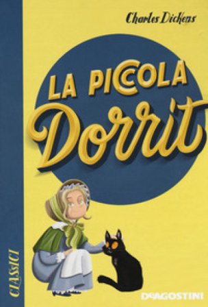La piccola Dorrit Charles Dickens