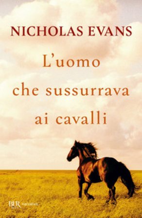 L'uomo che sussurrava ai cavalli Nicholas D. Evans