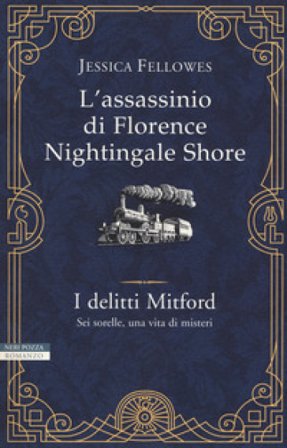 L'assassinio di Florence Nightingale Shore. I delitti Mitford Jessica Fellowes
