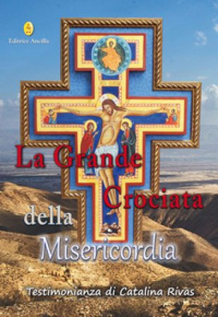 La grande crociata della misericordia