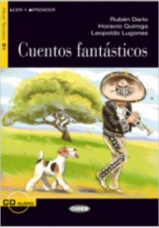 Cuentos fantasticos. Con CD Audio Rubén Dario
