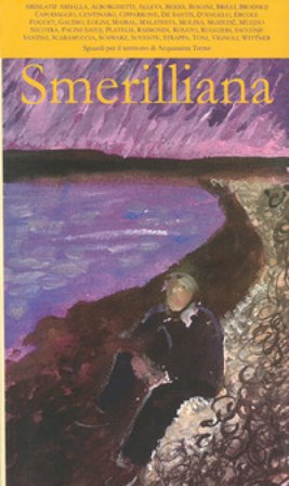 Smerialliana. Semestrale di civiltà poetiche vol. 7-8 NA