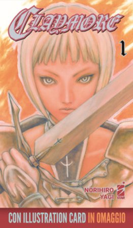 Claymore. New edition. Con illustration card di «Ariadne in the blue sky». Vol. 1 Norihiro Yagi