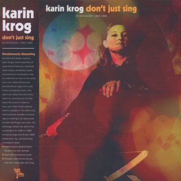 Don¿t just sing | an anthology: 1963-199 Karin Krog