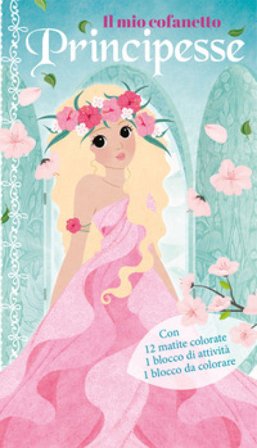 Il mio cofanetto. Principesse. Ediz. illustrata. Con 12 matite colorate
