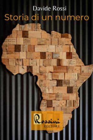Storia di un numero Davide Rossi