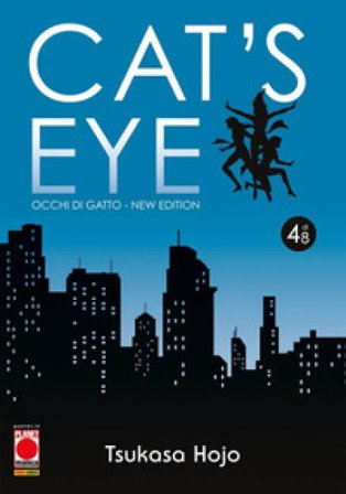 Cat's eye. Occhi di gatto. New edition. Vol. 4 Tsukasa Hojo