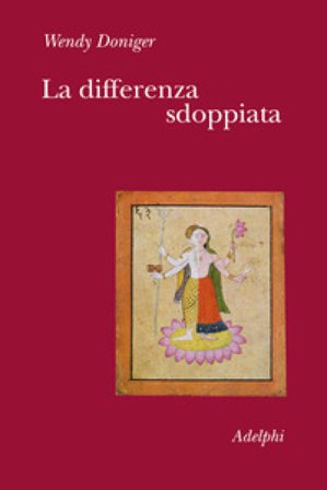La differenza sdoppiata Wendy Doniger