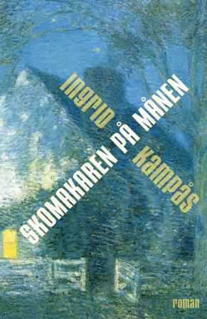 Skomakaren på månen - Bok av Ingrid Kampås - Häfte