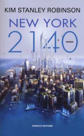New York 2140 Kim Stanley Robinson