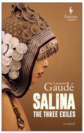 Salina: the three exiles Laurent Gaudé