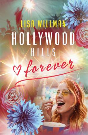 Hollywood Hills Forever - Bok av Lisa Willman - Danskt band