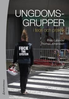Ungdomsgrupper i teori och praktik