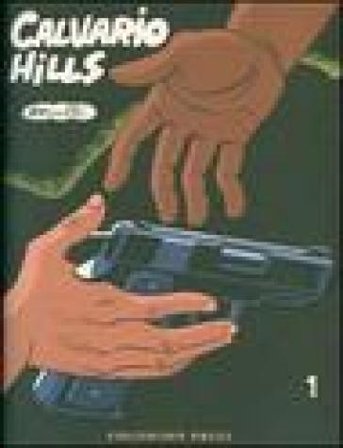 Calvario Hills. Vol. 1 Marti