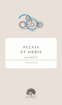 Pulvis et orbis Paolo Rosso
