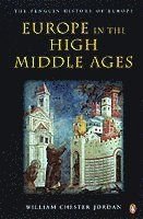 Europe in the High Middle Ages, ISBN: 9780140166644