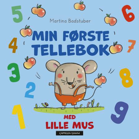 Min første tellebok med Lille Mus - Bok av Martina Badstuber - Board book